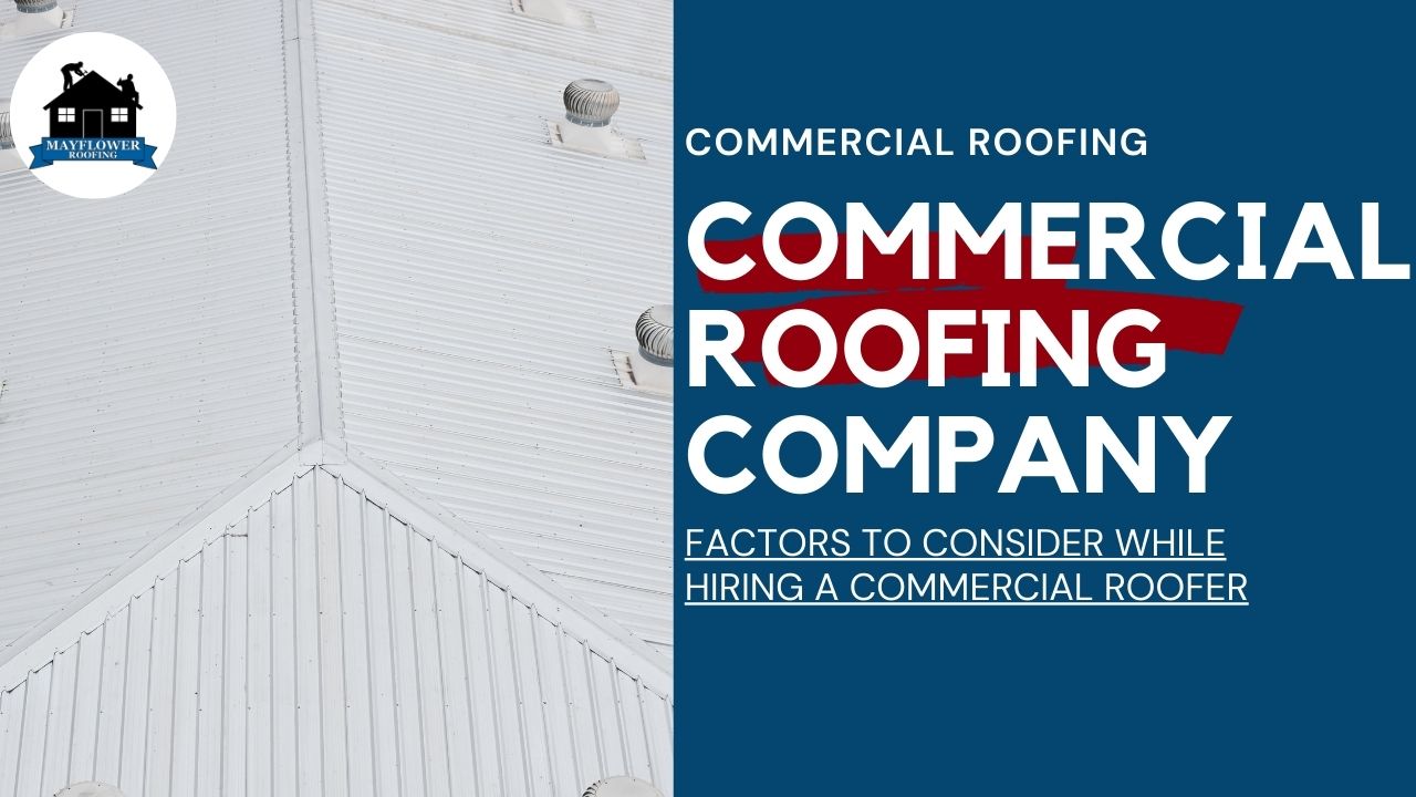How To Choose The Best Commercial Roofing Company?